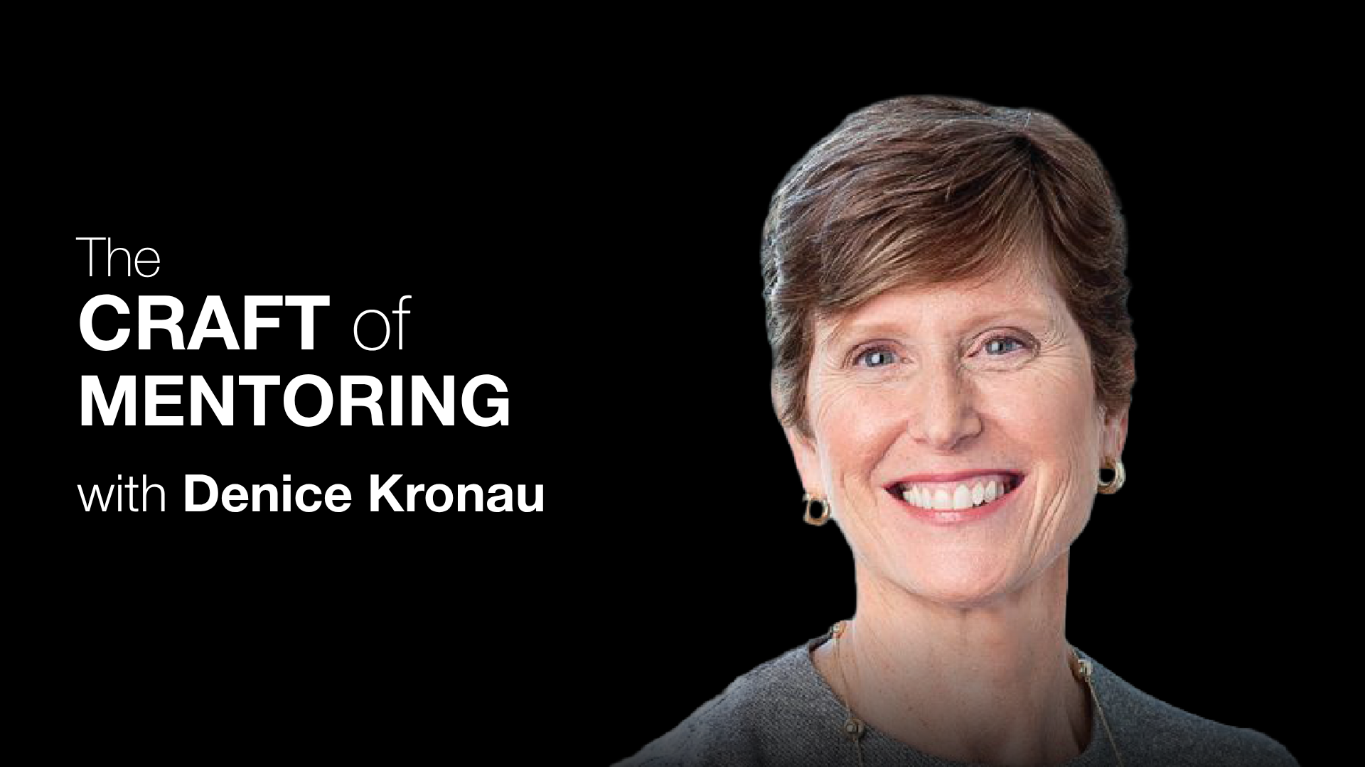 Denice Kronau, former Chief Diversity Officer of Siemens AG, former CEO of Siemens Global Shared Services, and former CFO of Siemens US and Siemens Healthcare Diagnostics, and a mentor and coach at The ExCo Group, speaks with Adam Bryant about the power of listening over talking, why human relationships are often the real barrier to success, and the importance of remembering that "now is not always."